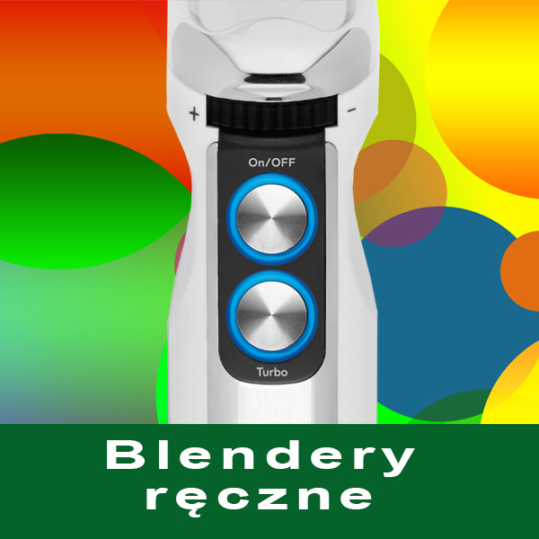 Blendery ręczne